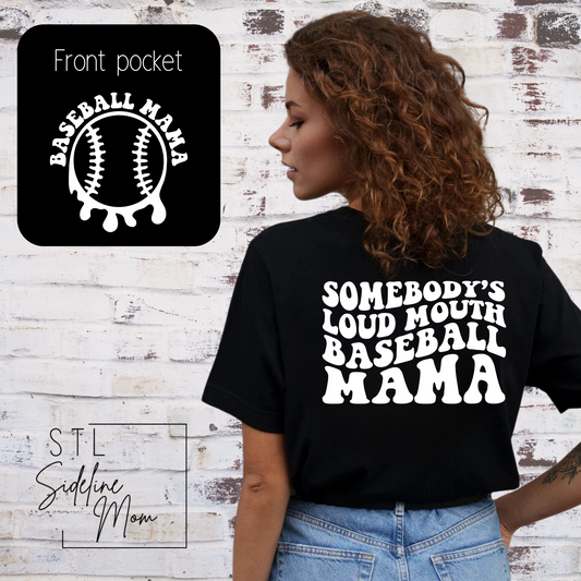 Loud Mouth Sports Mom