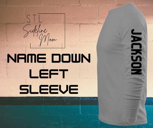 Name Down Sleeve