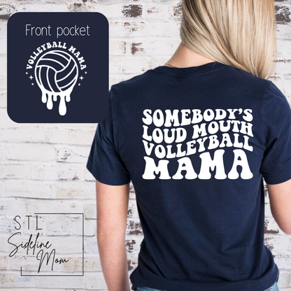 Loud Mouth Sports Mom