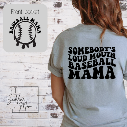 Loud Mouth Sports Mom