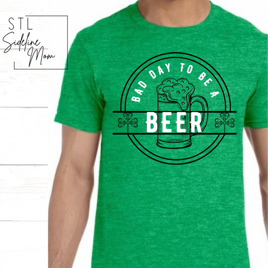 St. Patty's- Bad Day Tee