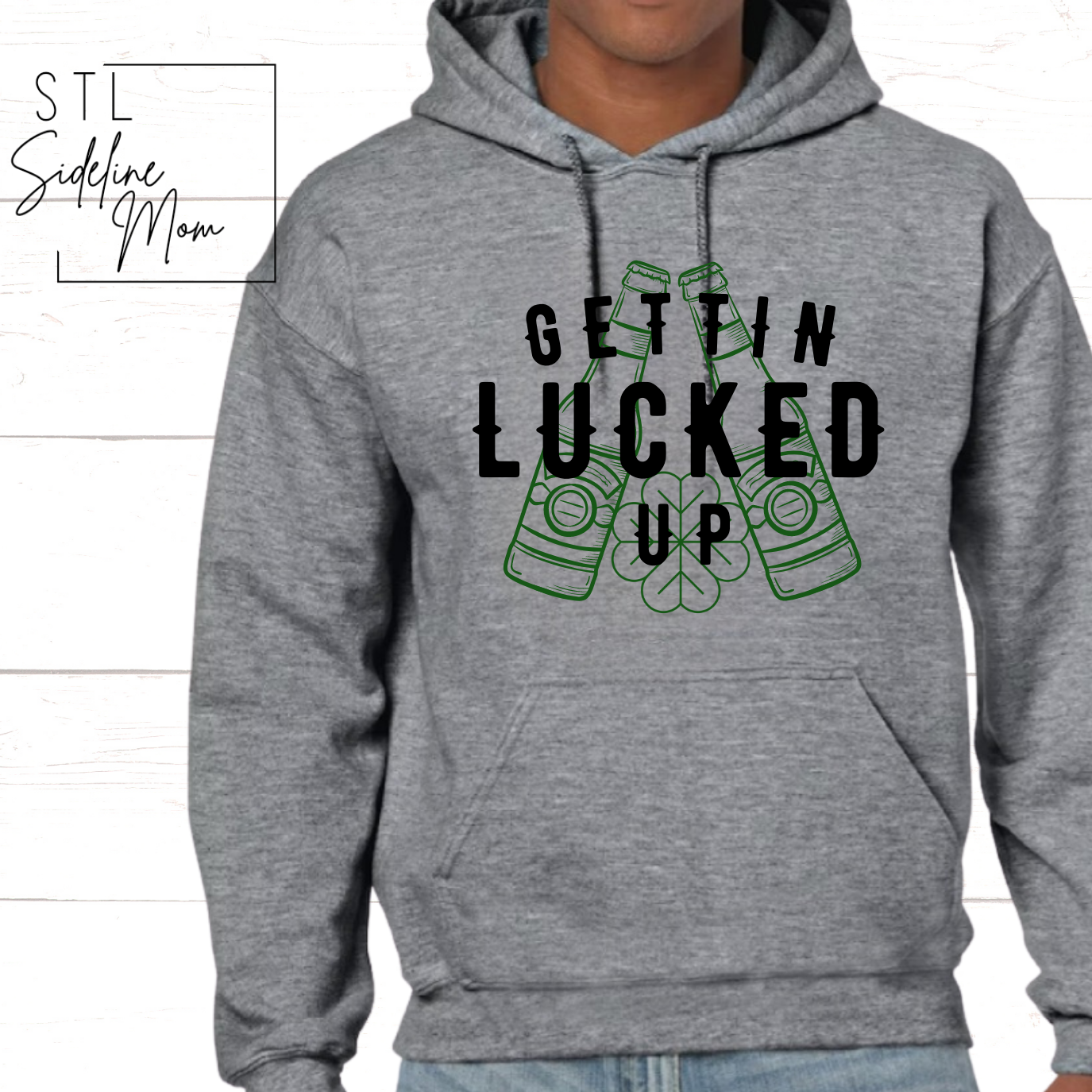 St. Patty's- Lucked Hoodie